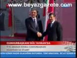 Cumhurbaşkanı Gül Tahran'da