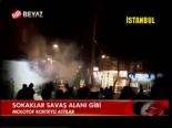 Sokaklar Savaş Alanı Gibi
