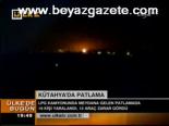 Kütahya'da Patlama