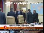 Hsyk'dan Balyoz Açıklaması