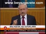 Kılıçdaroğlu Yine Savundu