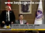 Yüksek Yargı'ya Kılıç Ayarı