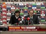Hoşçakal Deli İbrahim