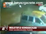 Molotoflu Kundakçılar