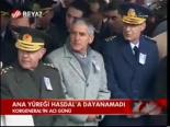 Ana Yüreği Hasdal'a Dayanamadı