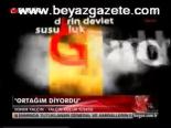 Ortağım Diyordu