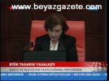 Rtük Yasası Yasalaştı