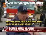 Duman Okulu Kapladı