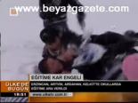 Eğitime Kar Engeli