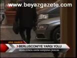 Berlusconı'ye Yargı Yolu