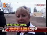 Otobüste Bomba Paniği