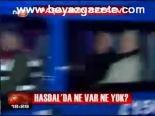Hasdal'da Ne Var Ne Yok?