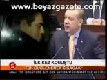 İlk Kez Konuştu