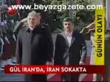 Gül İran'da, İran Sokakta