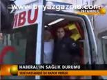 Haberal'ın Sağlık Durumu