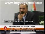 Perwer'den Tokat Gibi Cevap