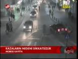 Kazaların Nedeni Dikkatsizlik