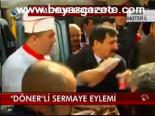 Döner'li Sermaye Eylemi