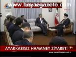 Ayakkabısız Hamaney Ziyareti