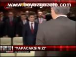 Kaymakamlara Başbakan Nasihatı
