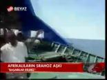 Afrikalıların Srahoz Aşkı