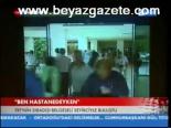 Ben Hastanedeyken
