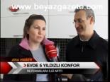 Evde 5 Yıldızlı Konfor