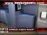 Aırbus A380'e Rakip