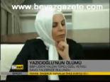 Yazıcıoğlu'nın Ölümü