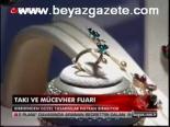 Takı Ve Mücevher Fuarı