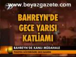 Bahreyn'de Kanlı Mücadele