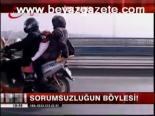 Sorumsuzluğun Böylesi