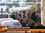 Soner Yalçın Adliyede