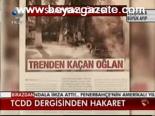 Tcdd Dergisinden Hakaret