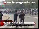 Holiganlar Yandı