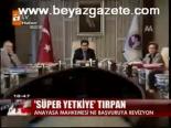 Süper Yetkiye Tırpan