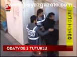 Odatv'de 3 Tutuklu