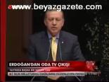 Erdoğan'dan Oda Tv Çıkışı