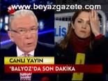 Balyoz'da Son Dakika