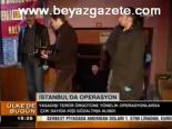 İstanbul'da Operasyon