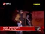 Terör Operasyonu