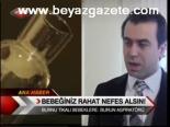 Bebeğiniz Rahat Nefes Alsın