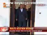 Halis Ağa'nın Vedası