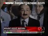 Bülent Ecevit Reporu