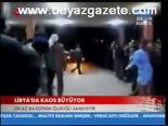 Libya'da Kaos Büyüyor