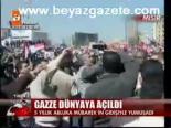Gazze Dünyaya Açıldı