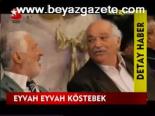 Eyvah Eyvah Köstebek