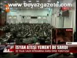 İsyan Ateşi Yemen'i De Sardı