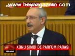 Konu Şimdi De Parfüm Parası