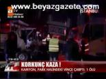 Korkunç Kaza!